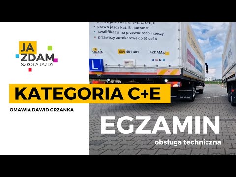 Egzamin na kategorię C+E | OBSŁUGA TECHNICZNA