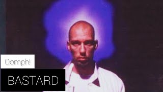 Oomph! - Bastard (Lyrics Sub Español &amp; Alemán)
