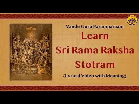 Learn Sri Rama Raksha Stotram | Lyrical Video with Meaning | Vande Guru Paramparaam | 108th Video