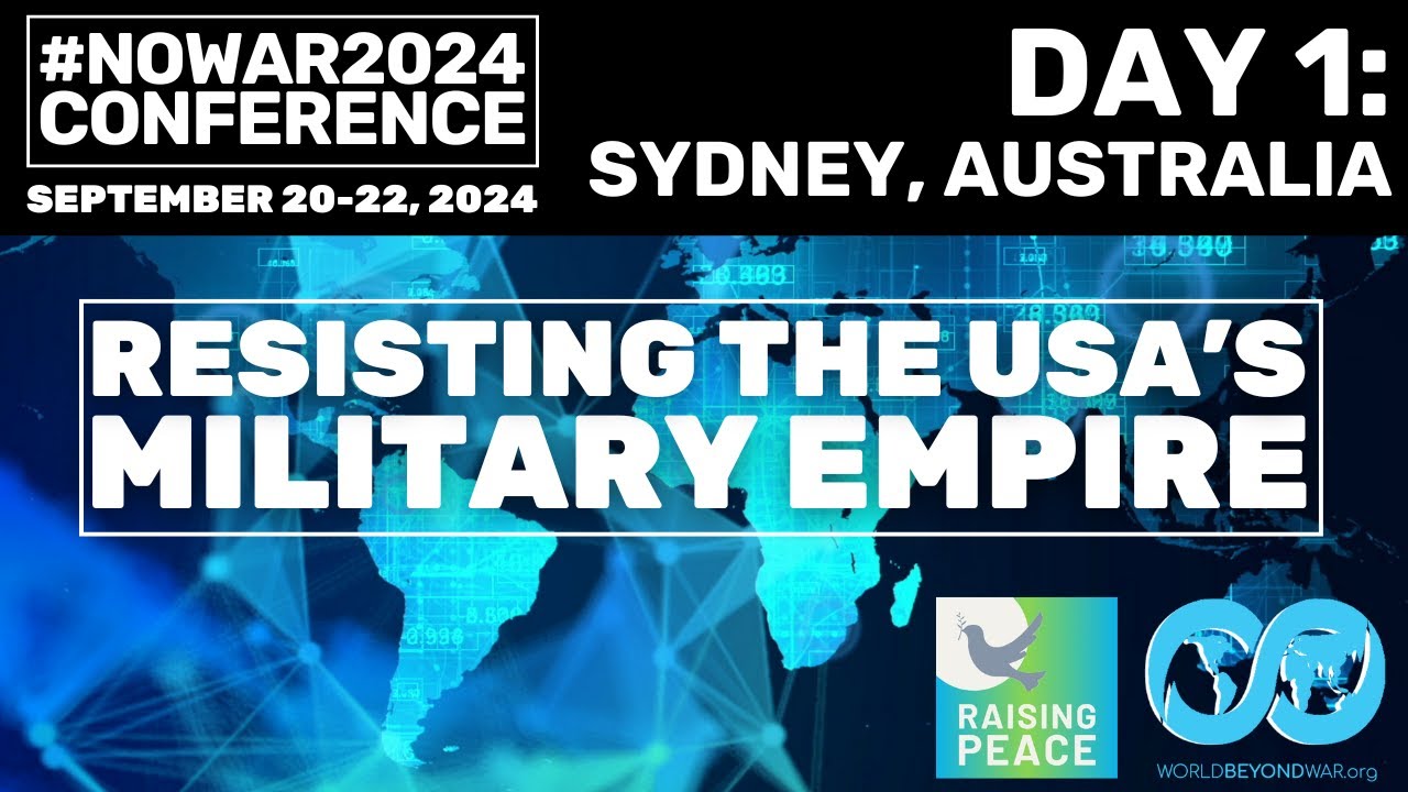 #NoWar2024 Conference Day 1: Australia (English)