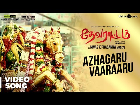 Devarattam | Azhagaru Vaaraaru Video Song | Gautham Karthik | Muthaiya | Nivas K Prasanna