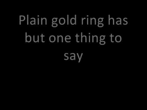 download lagu mp3 mp4 Plain Gold Ring Kimbra Lyrics, download lagu Plain Gold Ring Kimbra Lyrics gratis, unduh video klip Plain Gold Ring Kimbra Lyrics