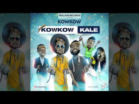 KOWKOW Kanaval 2017  'KOWKOW KALE' Ft K nee