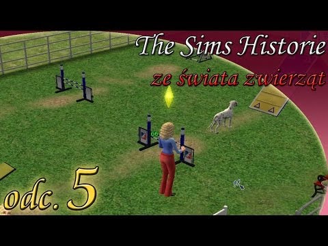 Let's Play: The Sims Historie ze świata zwierząt odc. 5 - "Zawody"