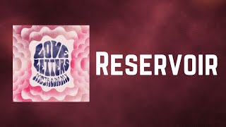 Metronomy - Reservoir (Lyrics)