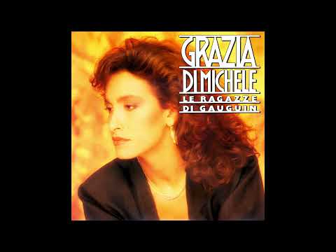 Grazia Di Michele - Le Ragazze Di Gauguin (1986)