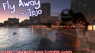 Fly Away - Jojo