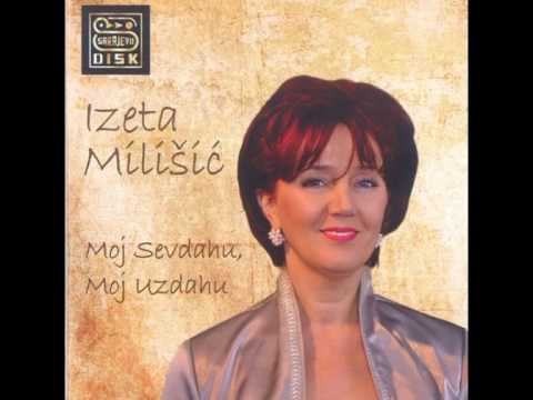 Izeta Milisic - Na srcu mi lezi mila mamo - (Audio 2012)