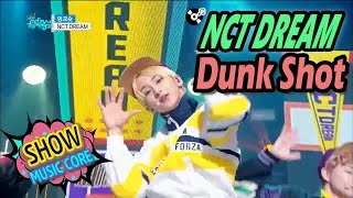 [HOT] NCT DREAM - Dunk Shot, 엔시티 드림 - 덩크슛 Show Music core 20170318