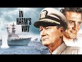In Harm S Way 1965 Movie John Wayne Kirk Douglas Henry Fonda Facts Reviews