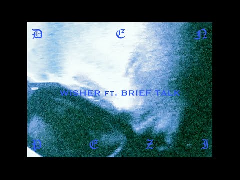 WISHER & Brief Talk - DEN PAIZEI (Prod. by ELQ)