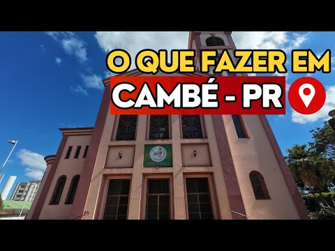 CAMBÉ PR | A CIDADE MAIS PRÓXIMA DE LONDRINA PR !!! PASSEIO COMPLETO PELA CIDADE!