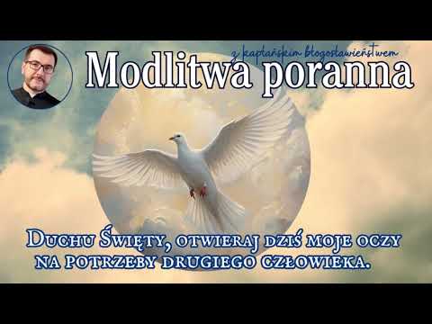 Modlitwa poranna  Otwórz oczy na drugiego czlowieka