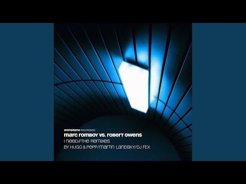 I Need (Martin Landsky Remix)