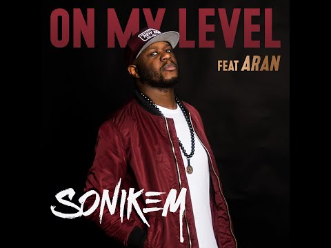 Sonikem feat Aran - On My Level [Canon Buster AMV] [日本のラップ] I Japanese Rap