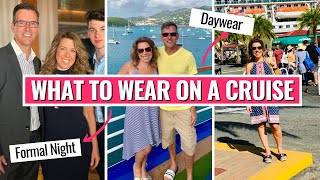 WHAT TO WEAR ON A CRUISE | *Real tips* for Day, Evening & Formal Nights