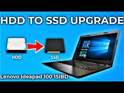 Lenovo Ideapad 100 15IBD Replacing and upgrading the HDD to SSD 2022 Guide