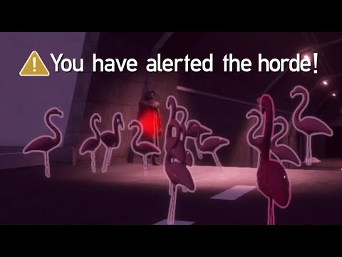YOU HAVE ALERTED THE HORDE!