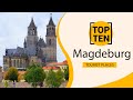 Top 10 Best Tourist Places To Visit In Magdeburg Germany English