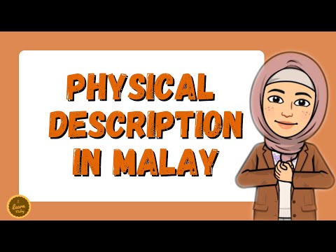 Physical Description in Malay | Describe People in Spoken Malay