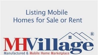 Listing Homes on MHVillage