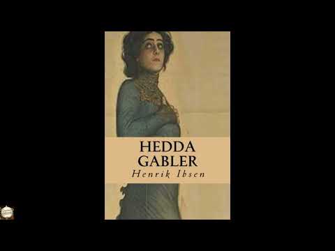 Hedda Gabler by Henrik Ibsen — free full audiobook