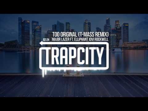 Major Lazer - Too Original (feat. Elliphant & Jovi Rockwell) (T-Mass Remix)