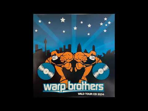 Warp Brothers Wild Tour 2004 (TRANCE)