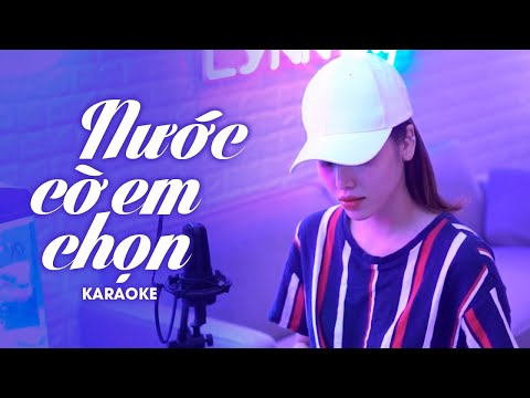 [KARAOKE] Nước Cờ Em Chọn - Lynn | Beat Chuẩn Karaoke