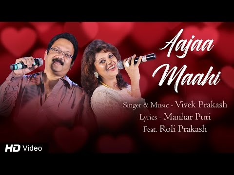 Aajaa Maahi