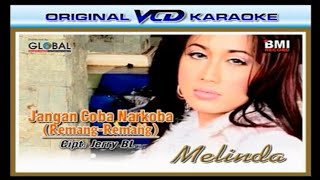 Download lagu Melinda - Jangan Coba Narkoba (Original VCD Karaoke) mp3 Download lagu Melinda - Jangan Coba Narkoba (Original VCD Karaoke) mp3