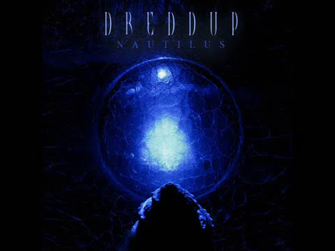 dreDDup - Nautilus (2012) (AUDIO)