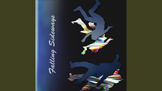 Falling Sideways Music Video