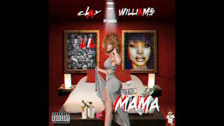 Clay Williams- Lil Mama