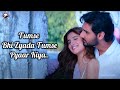 Tumse Bhi Zyada (LYRICS) - Tadap | Arijit Singh | Ahan Shetty, Tara Sutaria | arijit singh new songs