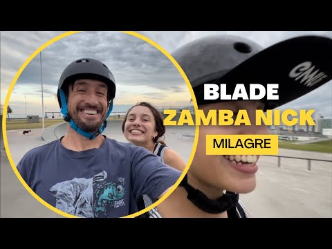 BLADES Zamba & Nick | Milagres Acontecem