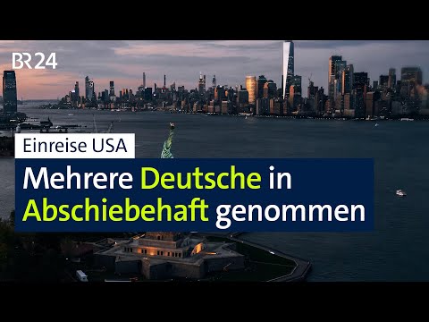 Entry into the USA: Several Germans in deportation detention | BR24