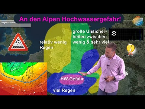 An den Alpen Hochwassergefahr! Ungleiche Regenverteilung bis zum Wochenende. Danach noch einmal heiß