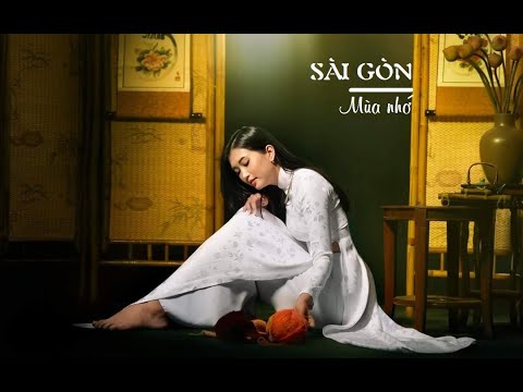 Sài Gòn mùa nhớ - Trường Nhân