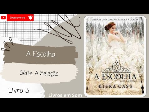 💨A Escolha◾Série: A Seleção◾(livro 3)◾