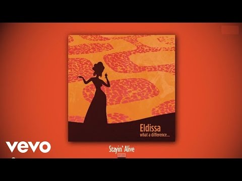 Eldissa - Stayin’ Alive (audio)