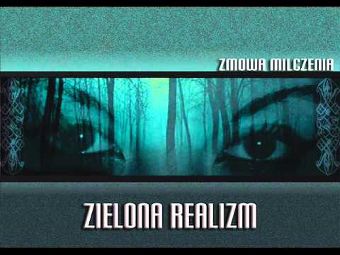07. Zielona ReaLizM -  od siebie