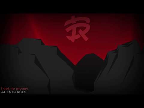 AcesToAces - i got no money [LYRICS]