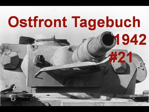 Eastern Front Diary of a Tank Gunner 15.03.1942 Part 21 (Stummel)