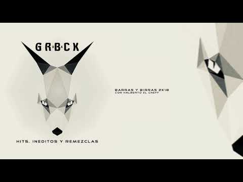 GROBACK & HALBERTO EL CHEFF - barras y birras 2k18