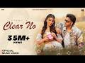 Clear No Filmy Official Music Video Ft Akaisha Vats New Haryanvi Song 2026 Real Music