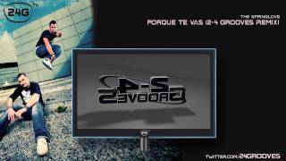 The Springlove - Porque Te Vas (2-4 Grooves Remix)