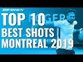Top 10 Best Shots & Rallies: Montreal 2019!