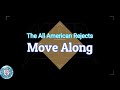 The All American Rejects - Move Along (Lyrics and Chord)