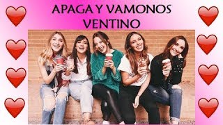 APAGA Y VAMONOS LETRA-VENTINO